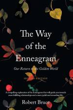 The Way of the Enneagram af Robert Bruce