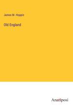 Old England af James M. Hoppin
