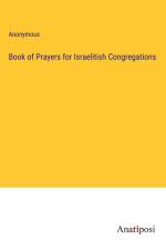 Book of Prayers for Israelitish Congregations af Anonymous
