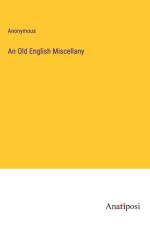 An Old English Miscellany af Anonymous