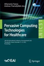 Pervasive Computing Technologies for Healthcare af Andreas Triantafyllidis