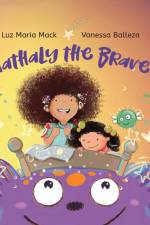 Nathaly the Brave af Luz Maria Mack