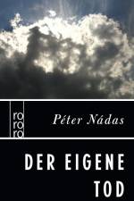 Der eigene Tod af Péter Nádas