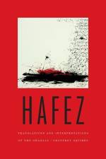 Hafez: Translations and Interpretations of the Ghazals af Hafez