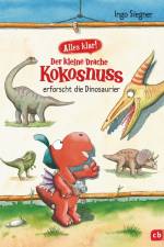 Alles klar! Der kleine Drache Kokosnuss erforscht die Dinosaurier af Ingo Siegner