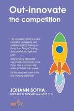 Out-innovate the competition af Johann Botha