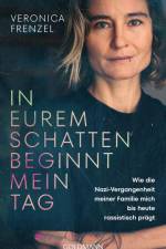 In eurem Schatten beginnt mein Tag af Veronica Frenzel