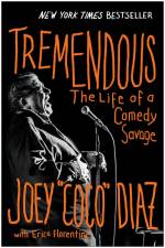 Tremendous af Joey Diaz