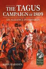 The Tagus Campaign of 1809 af John Marsden