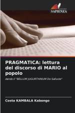 PRAGMATICA: lettura del discorso di MARIO al popolo af Costa Kambala Kabongo