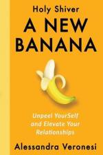 A New Banana af Alessandra Veronesi