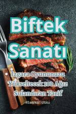 Biftek Sanat¿ af Nisanur Utku