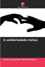 A solidariedade mútua af Victor Buhendwa Wendo Mweze
