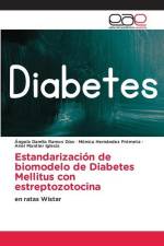 Estandarización de biomodelo de Diabetes Mellitus con estreptozotocina af Ángela Damila Ramos Días