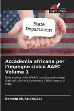 Accademia africana per l'impegno civico AAEC Volume 1 af Romain Mushengezi