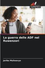 La guerra delle ADF nel Ruwenzori af Jaribu Muliwavyo