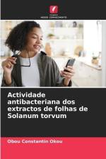 Actividade antibacteriana dos extractos de folhas de Solanum torvum af Obou Constantin Okou
