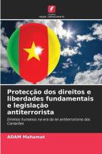 Protecção dos direitos e liberdades fundamentais e legislação antiterrorista af Adam Mahamat