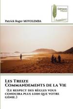 Les Treize Commandements de la Vie af Patrick Roger Moyolemba