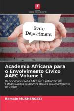 Academia Africana para o Envolvimento Cívico AAEC Volume 1 af Romain Mushengezi