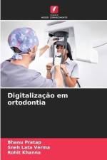 Digitalização em ortodontia af Bhanu Pratap