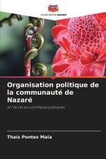 Organisation politique de la communauté de Nazaré af Thaís Pontes Maia