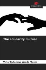 The solidarity mutual af Victor Buhendwa Wendo Mweze