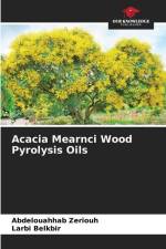 Acacia Mearnci Wood Pyrolysis Oils af Abdelouahhab Zeriouh