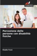 Percezione delle persone con disabilità fisiche af Élodie Focé