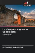 La diaspora uigura in Uzbekistan: af Bakhromjon Khaynazarov