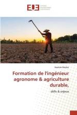 Formation de l'ingénieur agronome & agriculture durable, af Ibrahim Medini