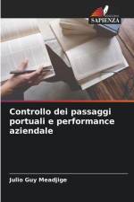 Controllo dei passaggi portuali e performance aziendale af Julio Guy Meadjige