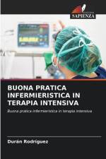 BUONA PRATICA INFERMIERISTICA IN TERAPIA INTENSIVA af Durán Rodríguez