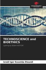 TECHNOSCIENCE and BIOETHICS af Israël Igor Essomba Etoundi