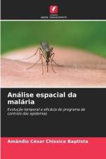 Análise espacial da malária af Amândio César Chissica Baptista