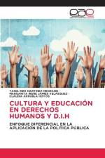 CULTURA Y EDUCACIÓN EN DERECHOS HUMANOS Y D.I.H af Tania Ines Martinez Medrano