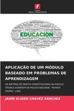 APLICAÇÃO DE UM MÓDULO BASEADO EM PROBLEMAS DE APRENDIZAGEM af Jaime Elider Chavez Sanchez