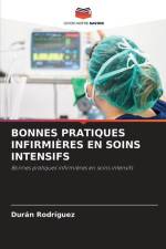 BONNES PRATIQUES INFIRMIÈRES EN SOINS INTENSIFS af Durán Rodríguez