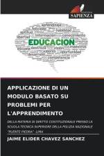 APPLICAZIONE DI UN MODULO BASATO SU PROBLEMI PER L'APPRENDIMENTO af Jaime Elider Chavez Sanchez