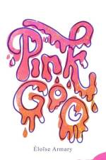 Pink Goo af Eloise Armary