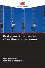 Pratiques éthiques et sélection du personnel af Aldo Parrales