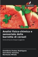 Analisi fisico-chimica e sensoriale della barretta di cereali af Estefânia Prates Rodrigues
