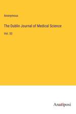 The Dublin Journal of Medical Science af Anonymous