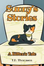 Sunny's Stories af T. D. Thomason