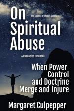 On Spiritual Abuse af Margaret Culpepper