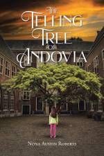 The Telling Tree of Andovia af Nona Austin Roberts