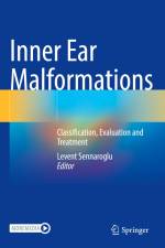 Inner Ear Malformations af Levent Sennaroglu
