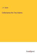 Collectanea the Two Adams af J. K. Speer