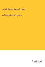 A Collection of Hymns af John D. Brooks
