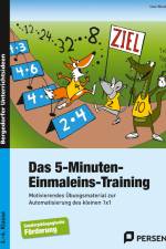 Das 5-Minuten-Einmaleins-Training. SoPäd 3. bis 6. Klasse af Uwe Wiest